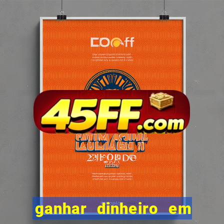 ganhar dinheiro em dolar jogando